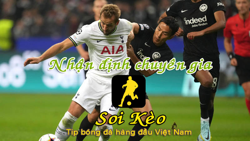 Soi Kèo Tottenham - Frankfurt