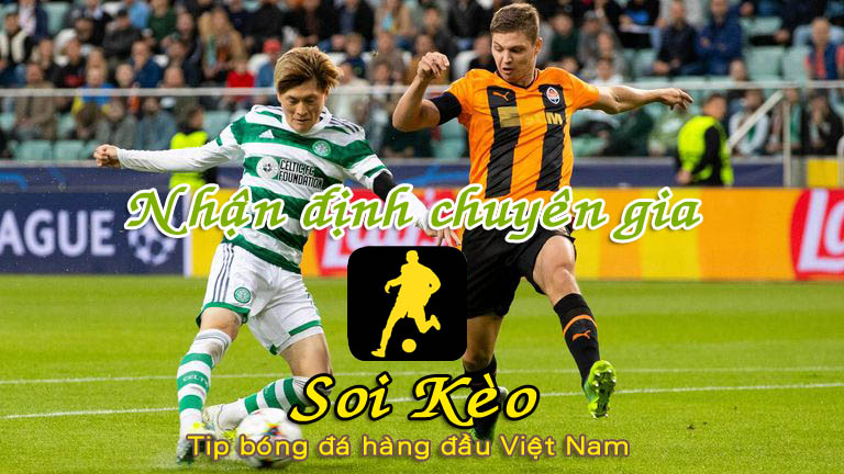 Soi Kèo Celtic - Shakhtar Donetsk
