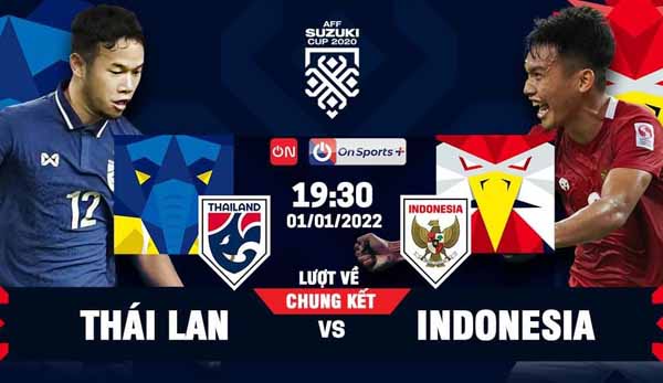 Lịch thi đấu AFF Cup hôm nay 1/1: Chung kết lượt về