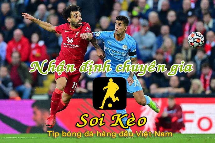 Nhận định Soi Kèo Liverpool vs Man City