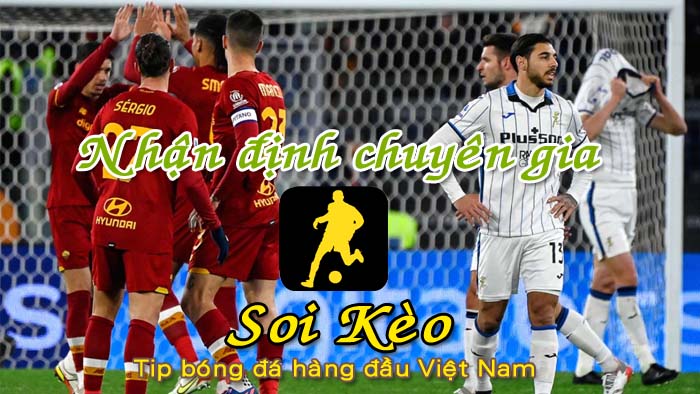 Soi Kèo AS Roma - Atalanta