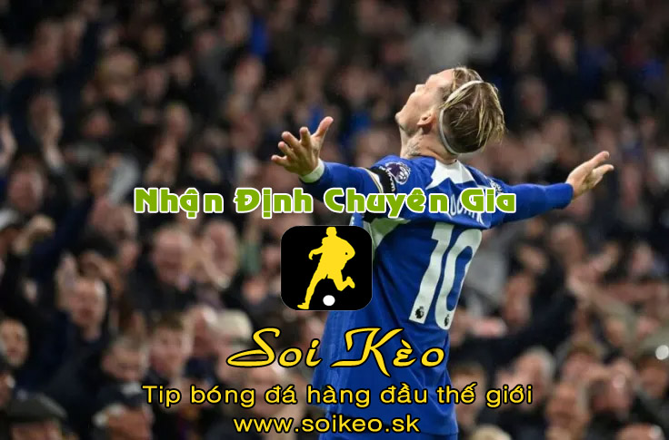 Soi Kèo tip bóng đá Chelsea - Brentford