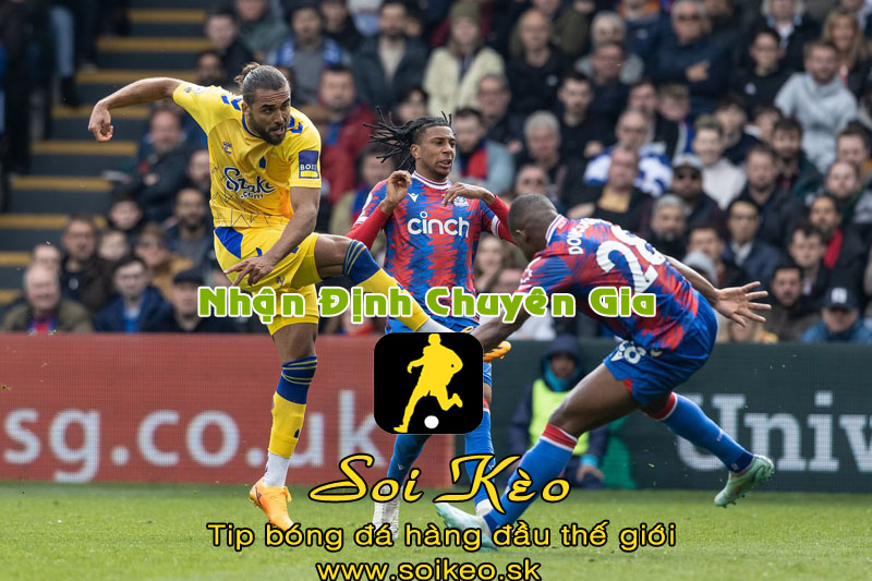 Soi Kèo tip bóng đá Crystal Palace - Everton