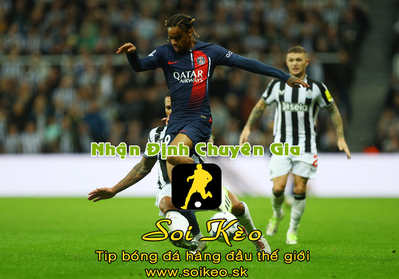 Soi Kèo tip bóng đá PSG - Newcastle