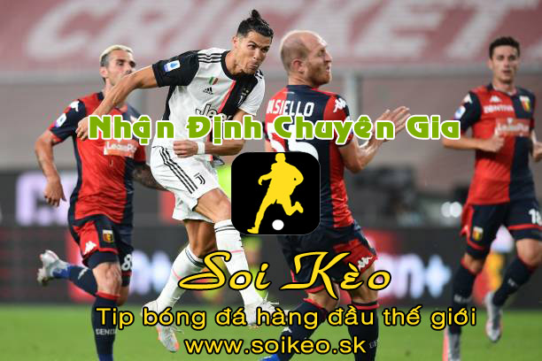 Soi Kèo tip bóng đá Genoa - Juventus