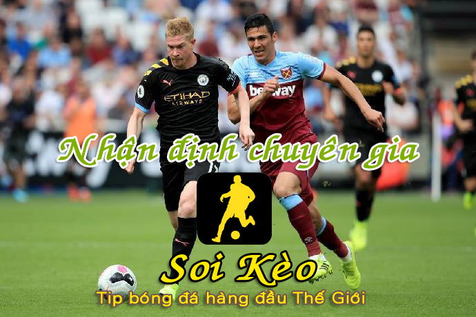 Soi Kèo tip bóng đá Man City - West Ham