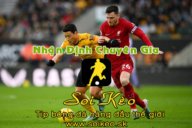 Soi Kèo tip bóng đá Wolves - Liverpool