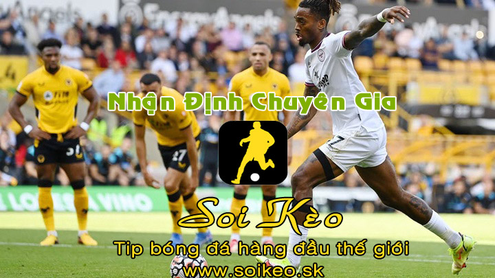 Soi Kèo tip bóng đá Wolves - Brentford