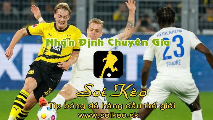 Soi Kèo tip bóng đá Heidenheim - Dortmund