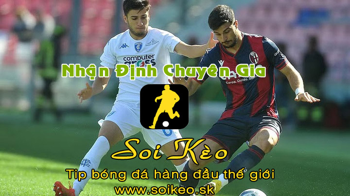 Soi Kèo tip bóng đá Empoli - Bologna