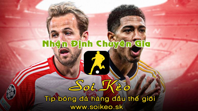 Soi Kèo tip bóng đá Real Madrid - Bayern Munich