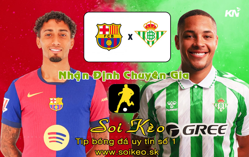 Soi Kèo Barcelona - Real Betis