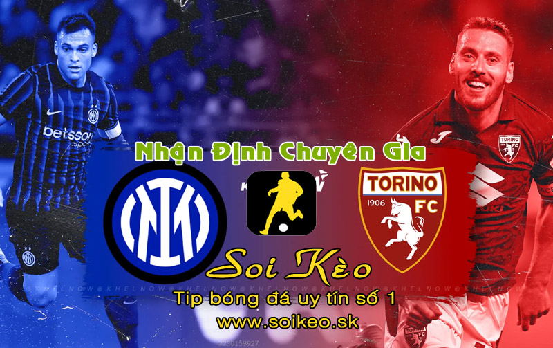 Soi Kèo Inter Milan - Torino