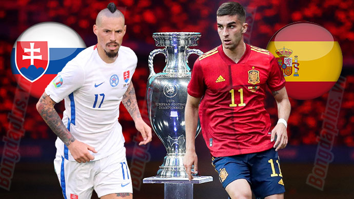 Nhận định Soi Kèo Slovakia vs Tây Ban Nha, 23h00 ngày 23/06, EURO 2021
